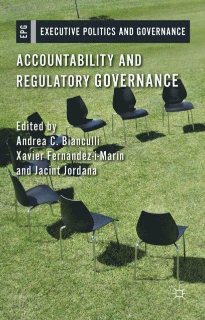 J. Jordana, A. Bianculli - Accountability and Regulatory Governance, E-bok