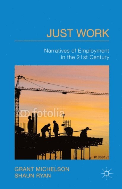 S. Ryan, G. Michelson - Just Work, E-bok