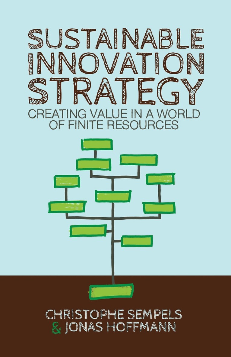 C. Sempels, J. Hoffmann - Sustainable Innovation Strategy, Inbunden