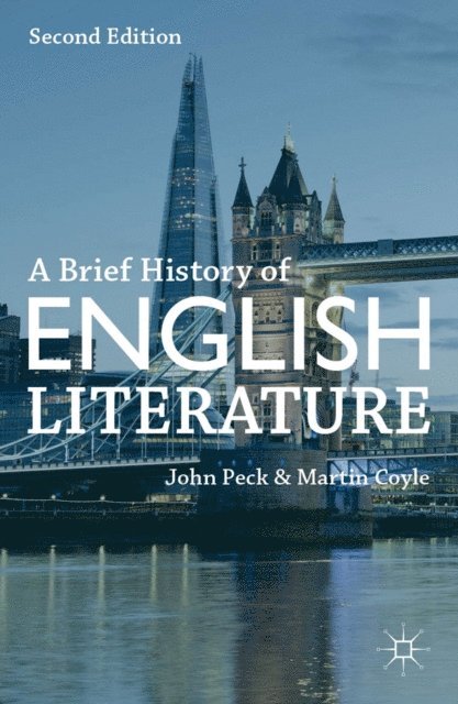 John Peck, Martin Coyle - Brief History of English Literature, E-bok