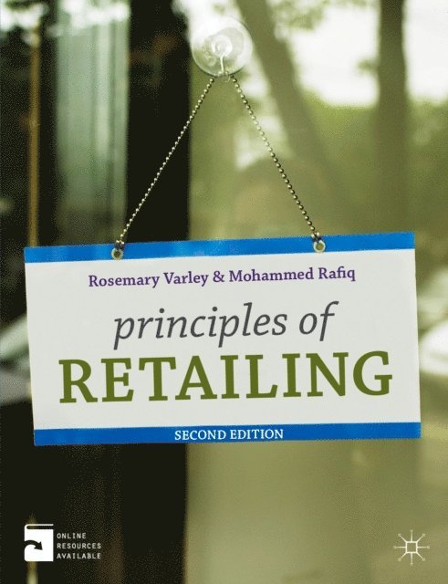 Rosemary Varley, Mohammed Rafiq - Principles of Retailing, E-bok