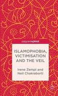 Islamophobia, Victimisation and the Veil