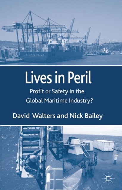 N. Bailey, D. Walters - Lives in Peril, E-bok