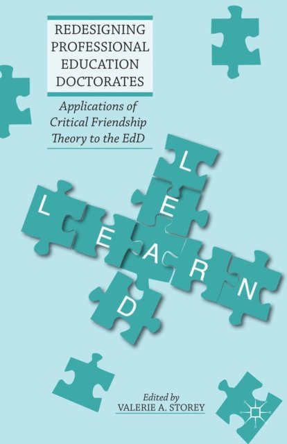 Valerie A. Storey - Redesigning Professional Education Doctorates, E-bok