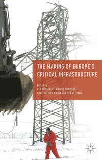 Making of Europe's Critical Infrastructure