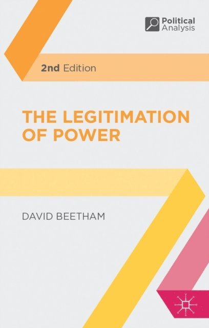 David Beetham - Legitimation of Power, E-bok