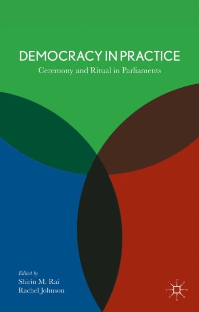 R. Johnson, S. Rai - Democracy in Practice, E-bok