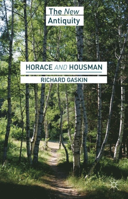 R. Gaskin - Horace and Housman, E-bok