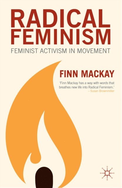 F. Mackay - Radical Feminism, E-bok