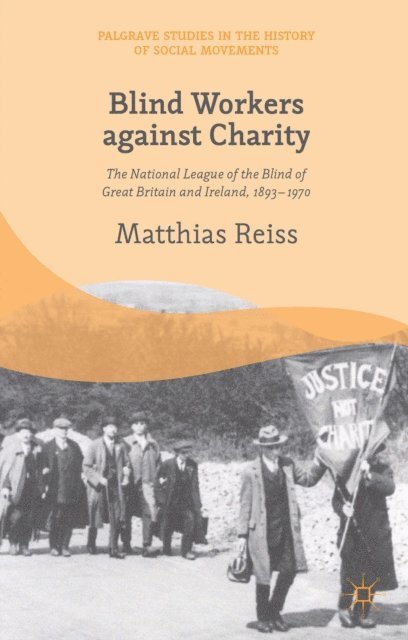 M. Reiss - Blind Workers against Charity, E-bok