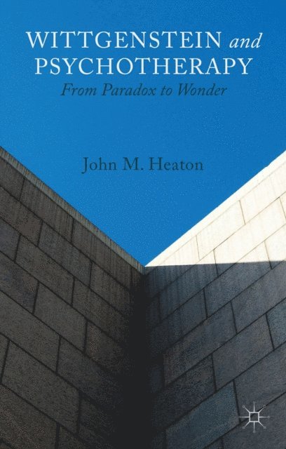 J. Heaton - Wittgenstein and Psychotherapy, E-bok. Tillgänglighet: Lägg i varukorg