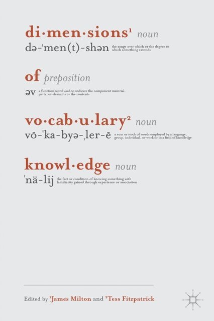 James Milton, Tess Fitzpatrick - Dimensions of Vocabulary Knowledge, E-bok