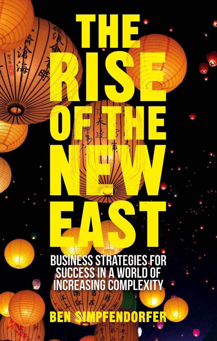 B. Simpfendorfer - Rise of the New East, Inbunden. Tillgänglighet: Lägg i varukorg