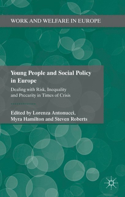 M. Hamilton, L. Antonucci - Young People and Social Policy in Europe, E-bok