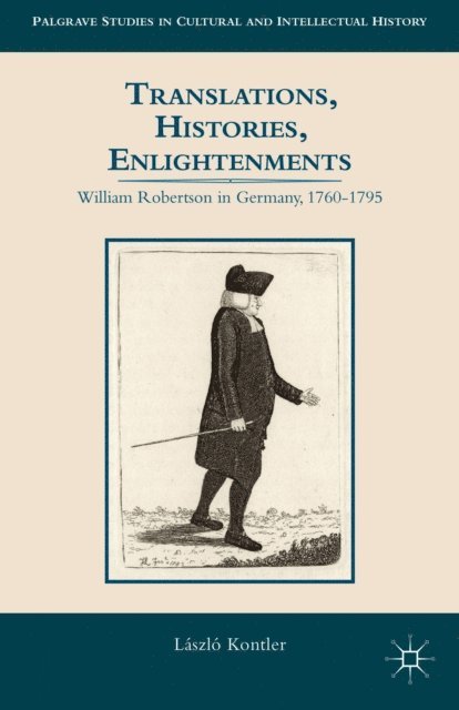 L. Kontler - Translations, Histories, Enlightenments, E-bok