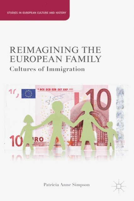 P. Simpson - Reimagining the European Family, E-bok