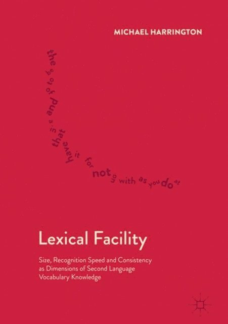 Michael Harrington - Lexical Facility, E-bok