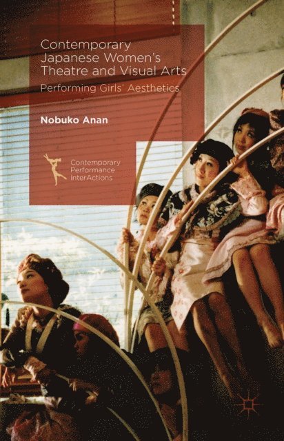 Nobuko Anan - Contemporary Japanese Women's Theatre and Visual Arts, E-bok