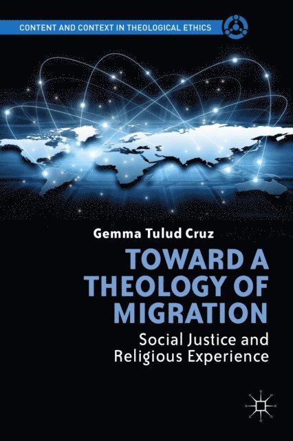 G. Cruz - Toward a Theology of Migration, E-bok