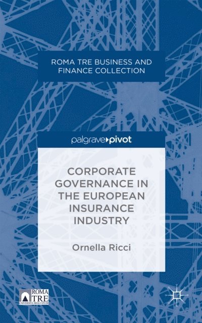 O. Ricci - Corporate Governance in the European Insurance Industry, E-bok