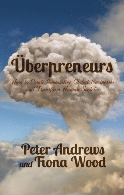 Fiona Wood, Peter Andrews - Uberpreneurs, E-bok