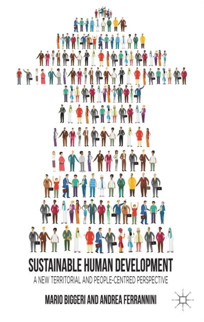 A. Ferrannini, M. Biggeri - Sustainable Human Development, E-bok