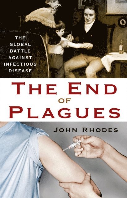 John Rhodes - End of Plagues, E-bok