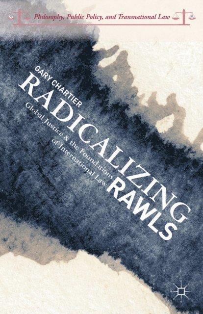 G. Chartier - Radicalizing Rawls, E-bok