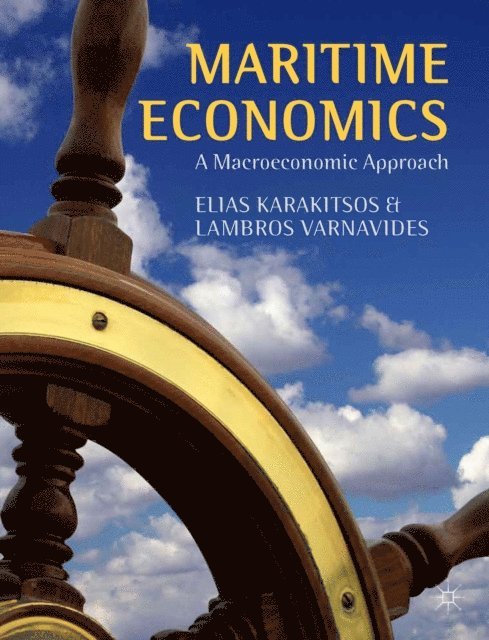 L. Varnavides, E. Karakitsos - Maritime Economics, E-bok