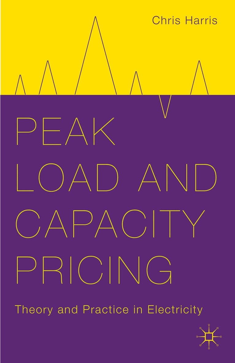 C. Harris - Peak Load and Capacity Pricing, Inbunden. Tillgänglighet: Lägg i varukorg