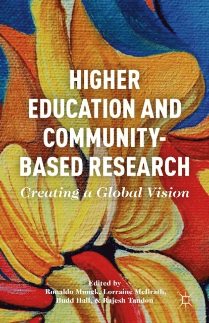 R. Tandon, B. Hall, L. McIlrath, R. Munck - Higher Education and Community-Based Research, E-bok