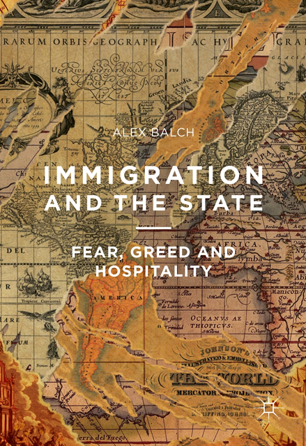 Alex Balch - Immigration and the State, E-bok
