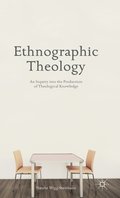 Ethnographic Theology
