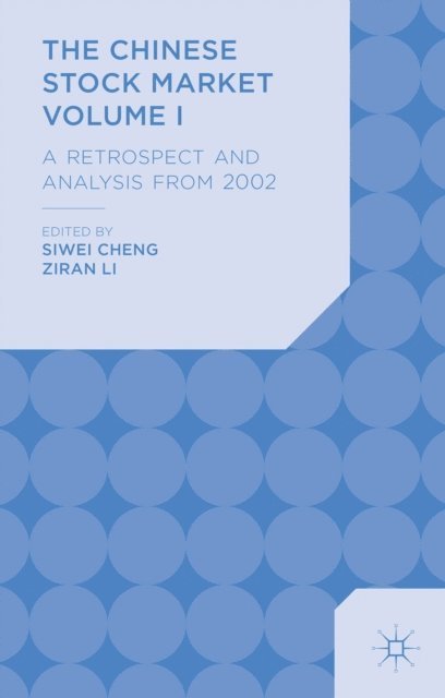 Z. Li, S. Cheng - Chinese Stock Market Volume I, E-bok