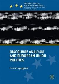 Discourse Analysis and European Union Politics