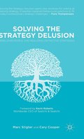 Solving the Strategy Delusion