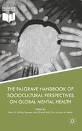 Palgrave Handbook of Sociocultural Perspectives on Global Mental Health
