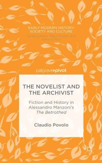 C. Povolo - Novelist and the Archivist, E-bok