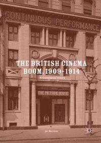 British Cinema Boom, 1909-1914