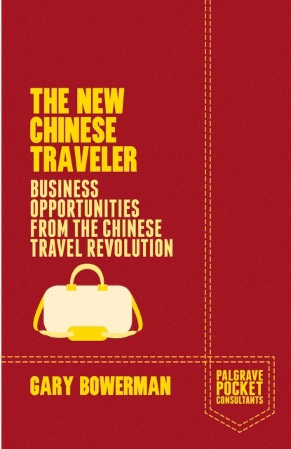 G. Bowerman - New Chinese Traveler, E-bok