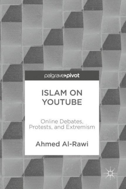 Ahmed Al-Rawi - Islam on YouTube, E-bok