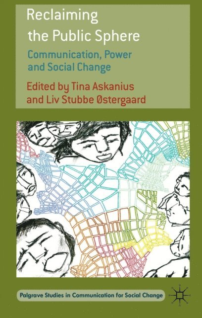 L. ostergaard, T. Askanius - Reclaiming the Public Sphere, E-bok