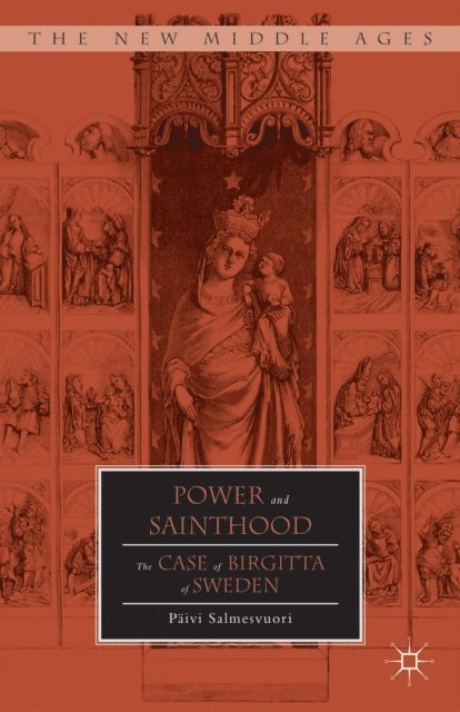 P. Salmesvuori - Power and Sainthood, E-bok. Tillgänglighet: Lägg i varukorg