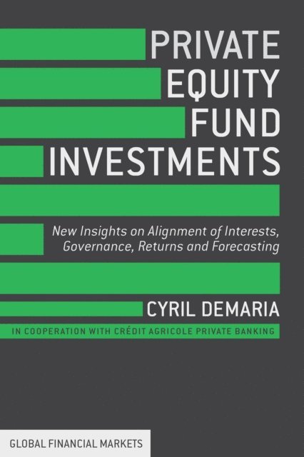 Cyril Demaria - Private Equity Fund Investments, E-bok