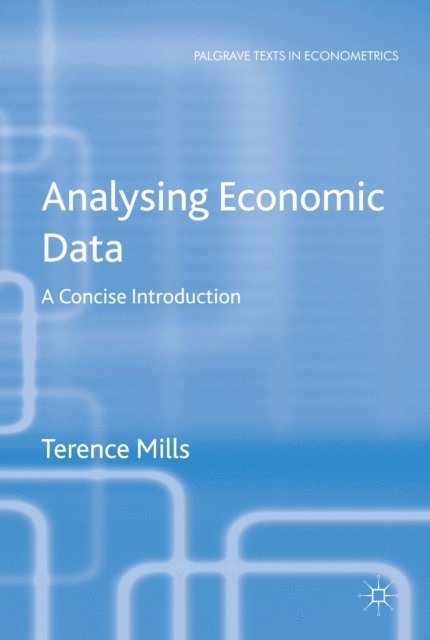 T. Mills - Analysing Economic Data, E-bok