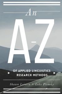 A-Z of Applied Linguistics Research Methods