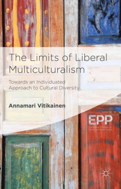 A. Vitikainen - Limits of Liberal Multiculturalism, E-bok