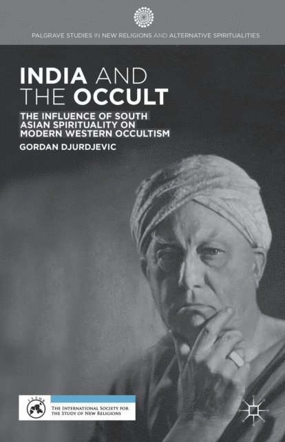 G. Djurdjevic - India and the Occult, E-bok
