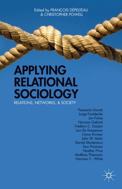 C. Powell - Applying Relational Sociology, E-bok