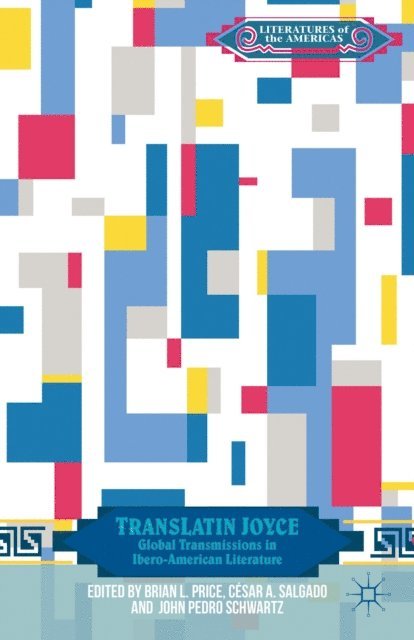 J. Schwartz, C. Salgado, B. Price - TransLatin Joyce, E-bok